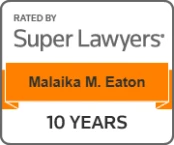 Eaton, Malaika Super Lawyers Badge 10 Years