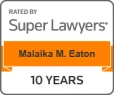 Eaton, Malaika Super Lawyers Badge 10 Years