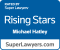 Hatley, Michael Rising Stars (Super Lawyers) Badge